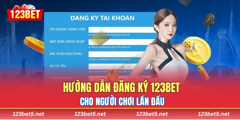 Hướng dẫn đăng ký 123BET cho người chơi lần đầu