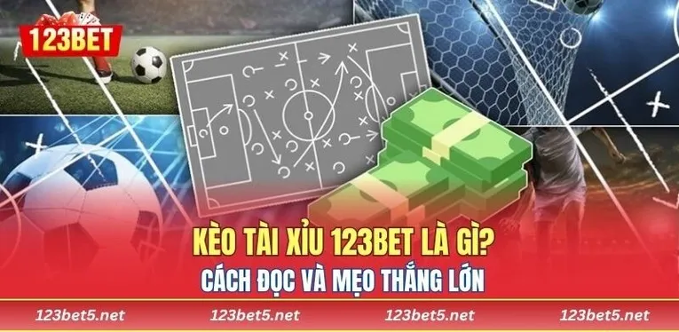 Kèo Tài Xỉu 123BET Là Gì? Cách Đọc Và 3 Mẹo Thắng Lớn